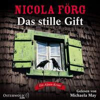 Das stille Gift (Alpen-Krimis 7)