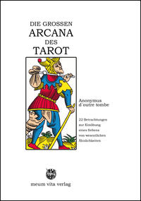 DIE GROSSEN ARCANA DES TAROT