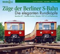 Züge der Berliner S-Bahn. Die eleganten Rundköpfe