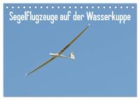 Flugzeuge auf der Wasserkuppe 2025 (Tischkalender 2025 DIN A5 quer), CALVENDO Monatskalender