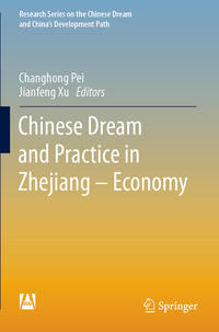 Chinese Dream and Practice in Zhejiang – Economy