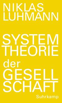 Systemtheorie der Gesellschaft