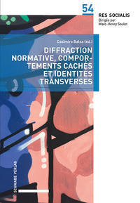 Diffraction normative, comportements cachés et identités transverses