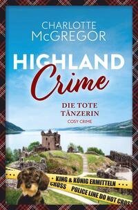 Highland Crime – Die tote Tänzerin