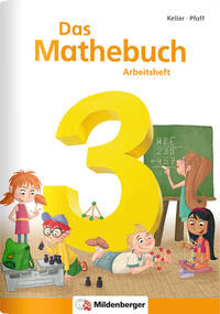 Das Mathebuch 3 – Arbeitsheft