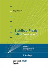 Stahlbau-Praxis nach Eurocode 3 - Buch mit E-Book