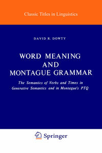 Word Meaning and Montague Grammar