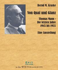 Von Qual und Glanz