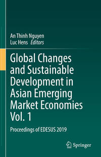 Global Changes and Sustainable Development in Asian Emerging Market Economies Vol. 1