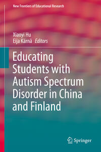 Educating Students with Autism Spectrum Disorder in China and Finland