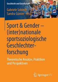 Sport & Gender – (inter)nationale sportsoziologische Geschlechterforschung