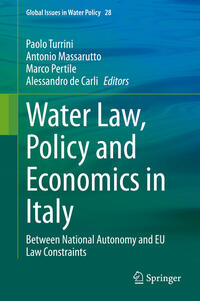 Water Law, Policy and Economics in Italy