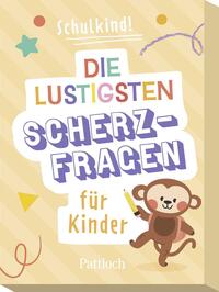 Kartenset: Schulkind! Die lustigsten Scherzfragen für Kinder