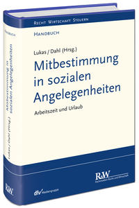 Mitbestimmung in sozialen Angelegenheiten, Band 1