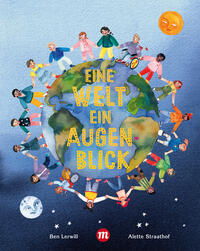 Eine Welt, ein Augenblick