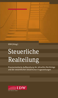 IDW, Steuerliche Realteilung