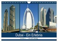 Dubai - Ein Erlebnis (Wandkalender 2025 DIN A4 quer), CALVENDO Monatskalender