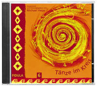 Tänze im Kreis 6. CD