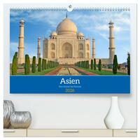 Asien von Orient bis Fernost (hochwertiger Premium Wandkalender 2026 DIN A2 quer), Kunstdruck in Hochglanz