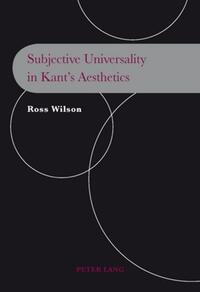 Subjective Universality in Kant’s Aesthetics