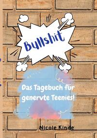 Das Tagebuch für genervte Teenies