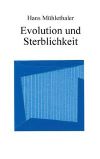 Evolution und Sterblichkeit