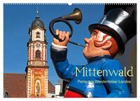 Mittenwald - Perle des Werdenfelser Landes (Wandkalender 2025 DIN A2 quer), CALVENDO Monatskalender