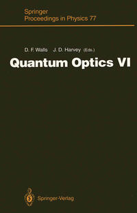 Quantum Optics VI