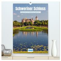 Schweriner Schloss - Impressionen aus Mecklenburg-Vorpommern (hochwertiger Premium Wandkalender 2025 DIN A2 hoch), Kunstdruck in Hochglanz