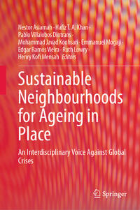 Sustainable Neighbourhoods for Ageing in Place