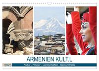 Armenien KULT.L - Kultur - Klöster - Landschaften - Seidenstraße (Wandkalender 2025 DIN A3 quer), CALVENDO Monatskalender