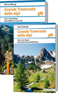 Grande Traversata delle Alpi Nord und Süd