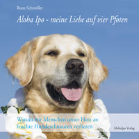 Aloha Ipo - meine Liebe auf vier Pfoten