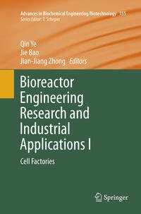 Bioreactor Engineering Research and Industrial Applications I