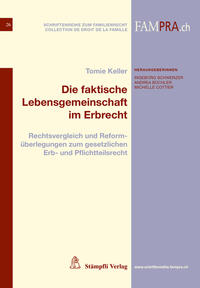 Die faktische Lebensgemeinschaft im Erbrecht