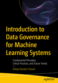 Introduction to Data Governance for Machine Learning Systems