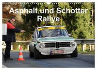 Asphalt und Schotter Rallye (Wandkalender 2025 DIN A3 quer), CALVENDO Monatskalender