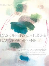 Das Offensichtliche und das Verborgene