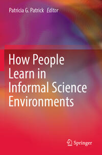 How People Learn in Informal Science Environments