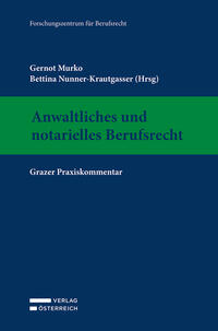 Anwaltliches und notarielles Berufsrecht