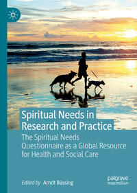 Spiritual Needs in Research and Practice