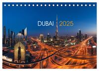 DUBAI - 2025 (Tischkalender 2025 DIN A5 quer), CALVENDO Monatskalender