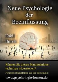 Neue Psychologie der Beeinflussung