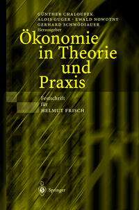 Ökonomie in Theorie und Praxis