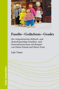 Familie?–?Gedächtnis?–?Gender