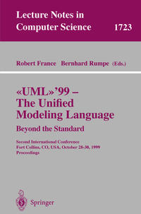 UML'99 - The Unified Modeling Language: Beyond the Standard