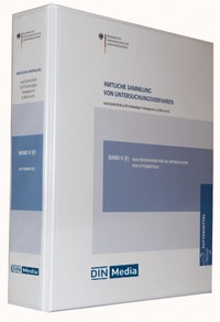 Amtliche Sammlung von Untersuchungsverfahren nach § 64 LFGB, § 35... / Amtliche Sammlung von Untersuchungsverfahren nach § 64 LFGB, § 38 TabakerzG, § 28b GenTG