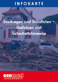 Infokarte Starkregen und Sturzfluten - Gefahren und Sicherheitshinweise