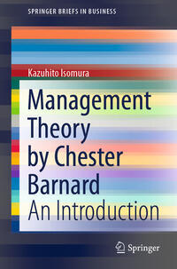 Management Theory by Chester Barnard