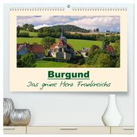 Burgund - Das grüne Herz Frankreichs (hochwertiger Premium Wandkalender 2025 DIN A2 quer), Kunstdruck in Hochglanz